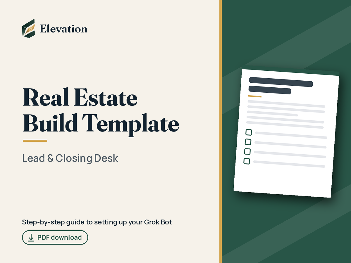 Real Estate Grok Bot Build Template: Lead & Closing Desk cover