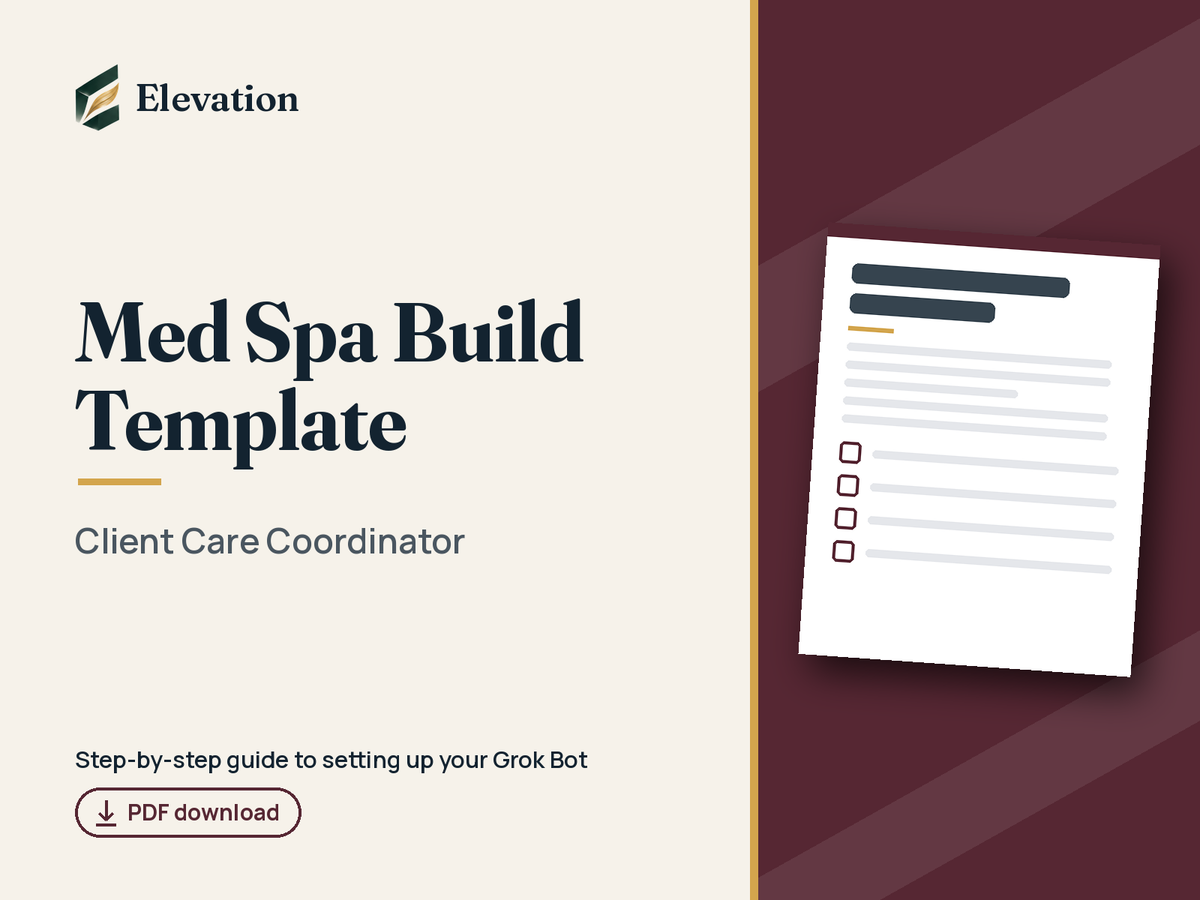 Med Spa Grok Bot Build Template: Client Care Coordinator cover