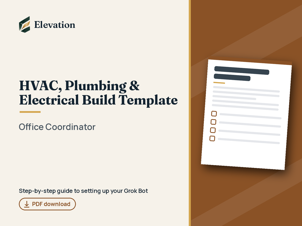 HVAC, Plumbing & Electrical Grok Bot Build Template: Office Coordinator cover