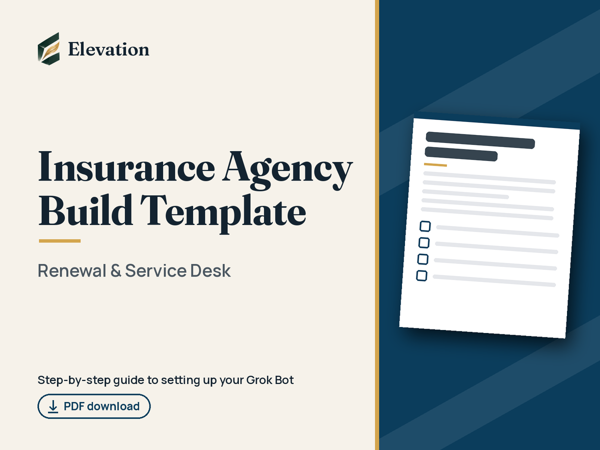 Insurance Agency Grok Bot Build Template: Renewal & Service Desk cover