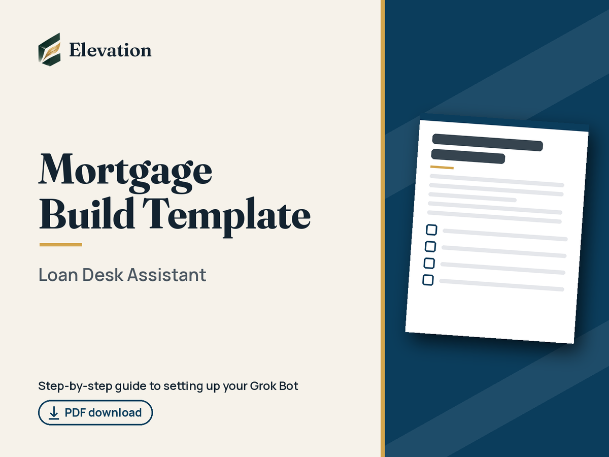 Mortgage Grok Bot Build Template: Loan Desk Assistant cover
