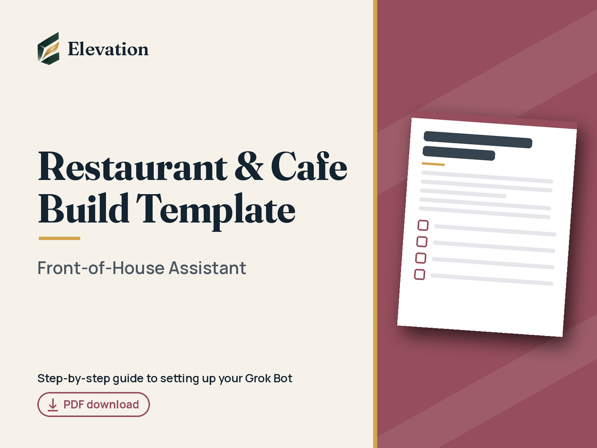 Restaurant & Cafe Grok Bot Build Template: Front-of-House Assistant cover