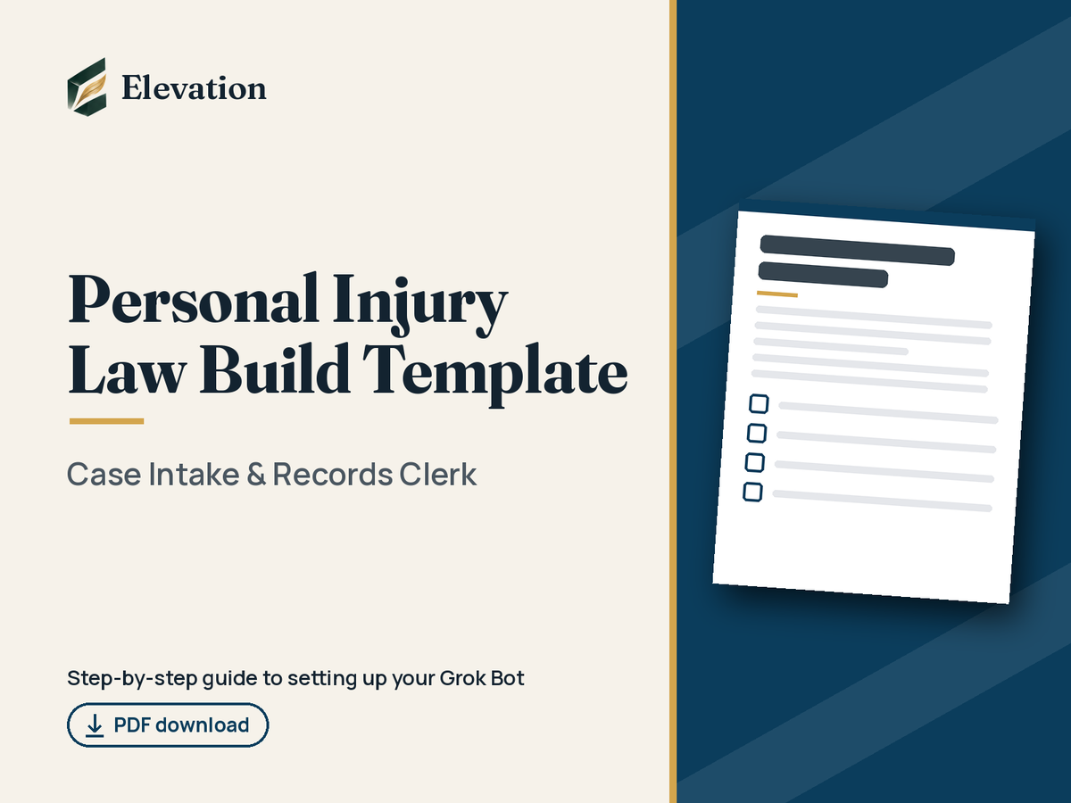 Personal Injury Law Grok Bot Build Template: Case Intake & Records Clerk cover