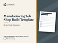 Manufacturing Job Shop Grok Bot Build Template: Order Desk Assistant cover
