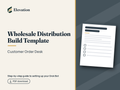 Wholesale Distribution Grok Bot Build Template: Customer Order Desk cover