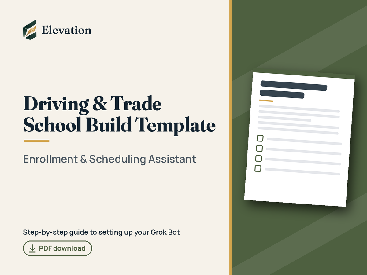 Driving & Trade School Grok Bot Build Template: Enrollment & Scheduling Assistant cover
