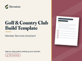 Golf & Country Club Grok Bot Build Template: Member Services Assistant cover