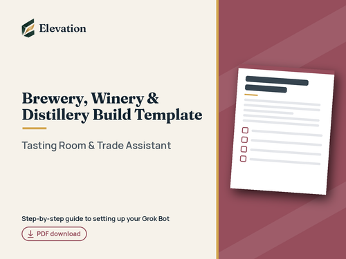 Brewery, Winery & Distillery Grok Bot Build Template: Tasting Room & Trade Assistant cover