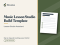 Music Lesson Studio Grok Bot Build Template: Lesson Studio Assistant cover
