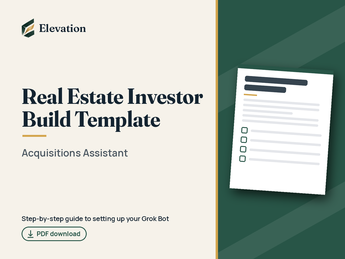 Real Estate Investor Grok Bot Build Template: Acquisitions Assistant cover