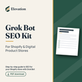 Grok Bot SEO Kit cover: For Shopify & Digital Product Stores, Elevation PDF download